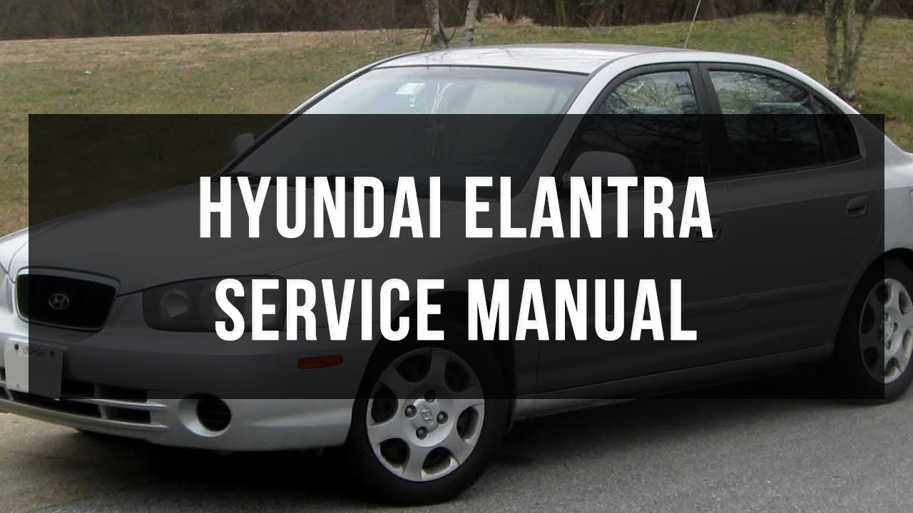 2010 hyundai elantra service manual